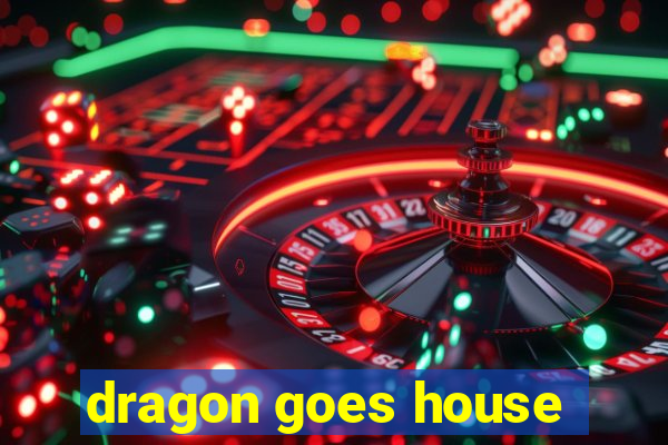 dragon goes house-hunting dublado